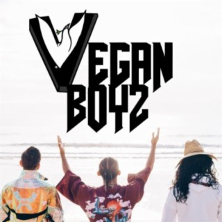 Vegan Boyz