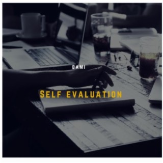 Self Evaluation