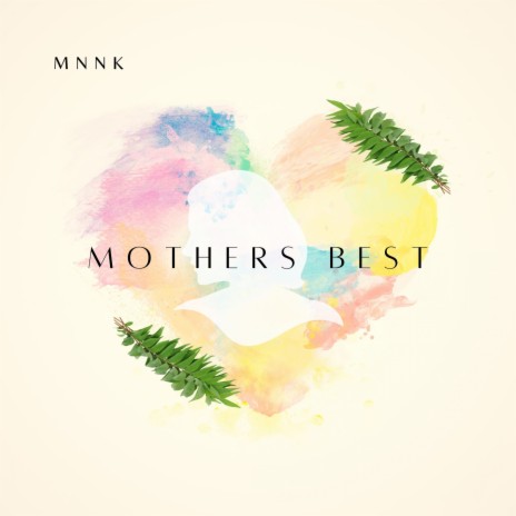 Mothers Best | Boomplay Music