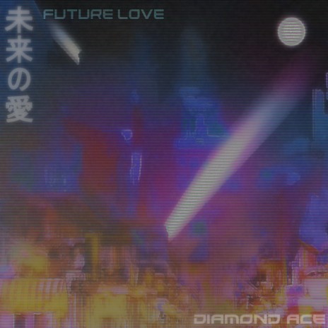 Future Love ft. Sunesis