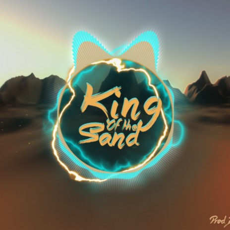 King of the Sand | Boomplay Music