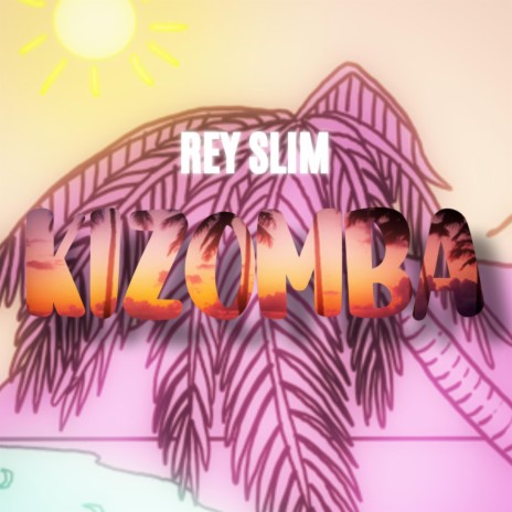 Kizomba | Boomplay Music