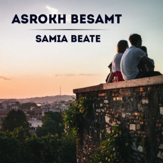 Asrokh Besamt