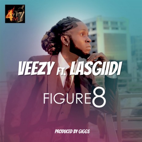 Figure 8 ft. Lasgiidi | Boomplay Music