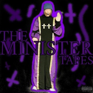 The Minister Tapes