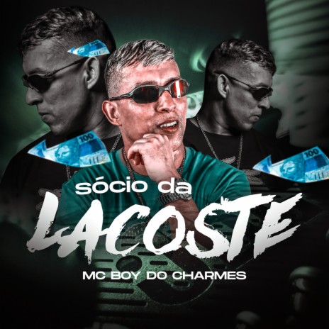 Sócio Da Lacoste | Boomplay Music