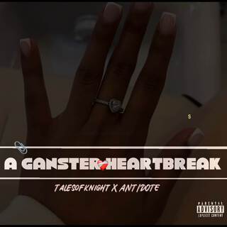 Gangster Heartbreak