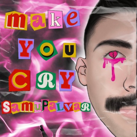 make u cry | Boomplay Music