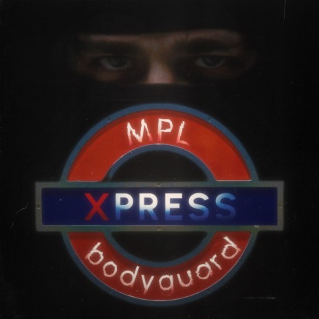 Xpress ft. bodyguard | Boomplay Music