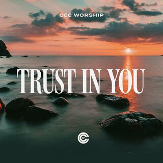 Trust In You