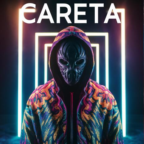 Careta ft. HIGH SOUND RECORDS | Boomplay Music