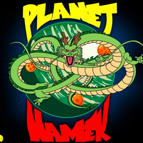 Planet Namek ft. Yung Kaine | Boomplay Music