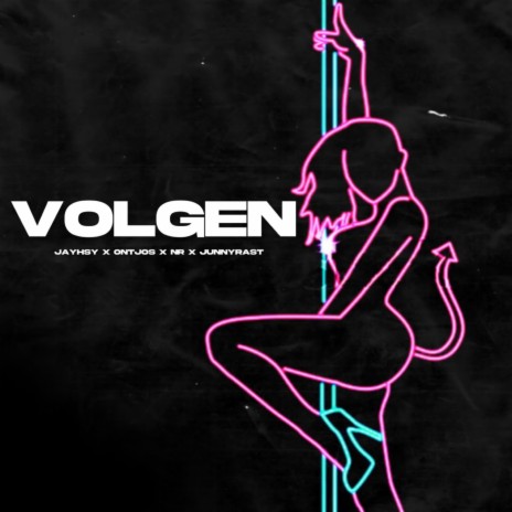 Volgen ft. Ontjos, NR & JunnyRast | Boomplay Music