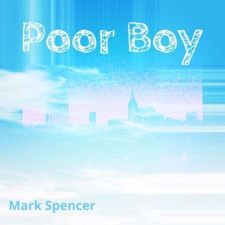 Poor Boy | Boomplay Music