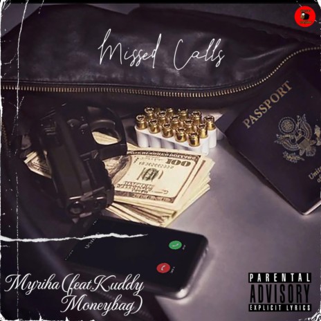 Missed Calls ft. Kuddy Moneybag | Boomplay Music