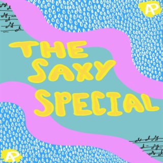 The Saxy Special