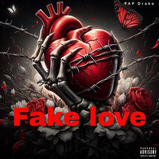 Fake love