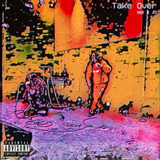 Take Over ft. J3thaOG lyrics | Boomplay Music