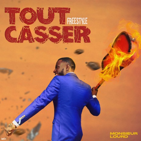 Tout Casser (Freestyle) | Boomplay Music