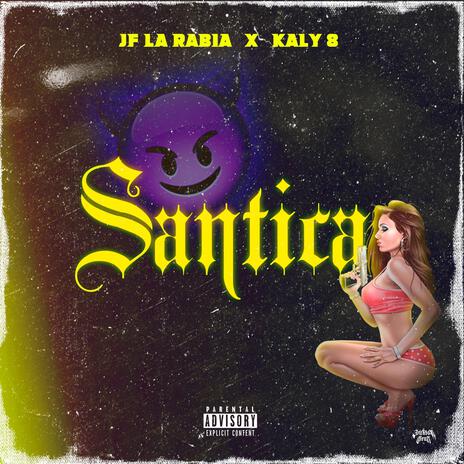 SANTICA ft. KALY 8 | Boomplay Music