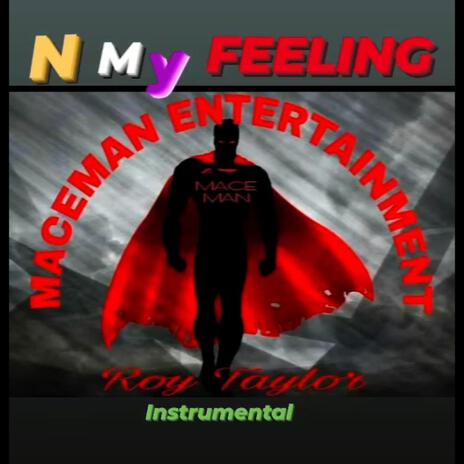 N my feeling | Boomplay Music