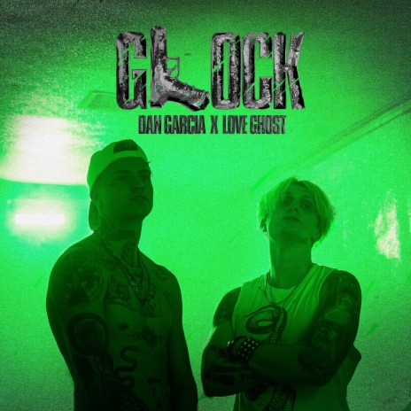 GLOCK ft. Dan Garcia | Boomplay Music