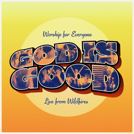 God Is Good [Live] ft. Nick & Becky Drake | Boomplay Music