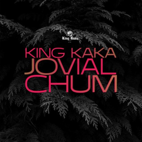 Chum ft. Jovial | Boomplay Music