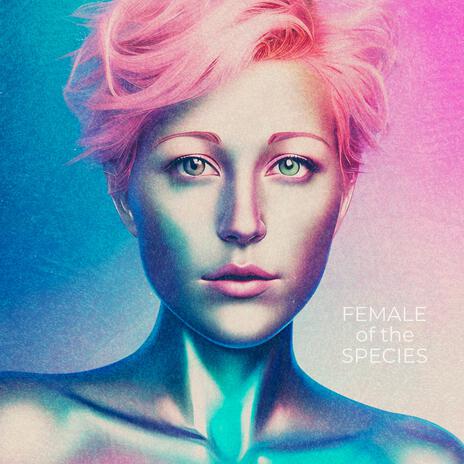 Female of the Species | Boomplay Music