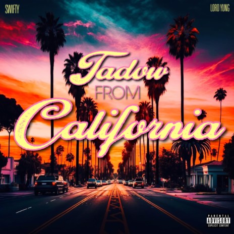 Tadow from California | Boomplay Music