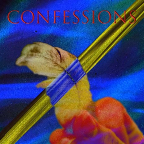 Confessions | Boomplay Music