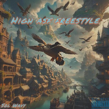 High Asf (Freestyle) | Boomplay Music