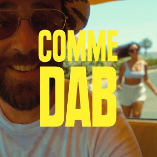 Comme Dab ft. Mauvaise Bouche lyrics | Boomplay Music