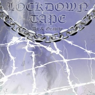 Lockdown Tape