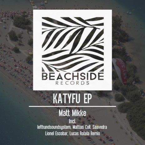 Katyfu (Lionel Escobar Remix)