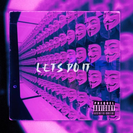 Lets Do it ft. FlAVOGEEZY, KDBTP & Trav2x | Boomplay Music