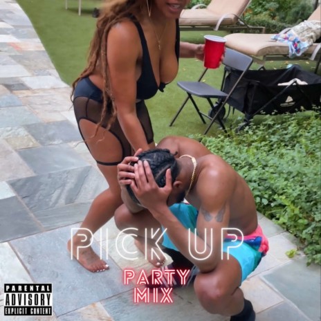Pick Up (Party Mix) ft. Olatboui, Topboui & KeleG.O.D