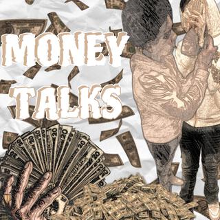 Money Talks