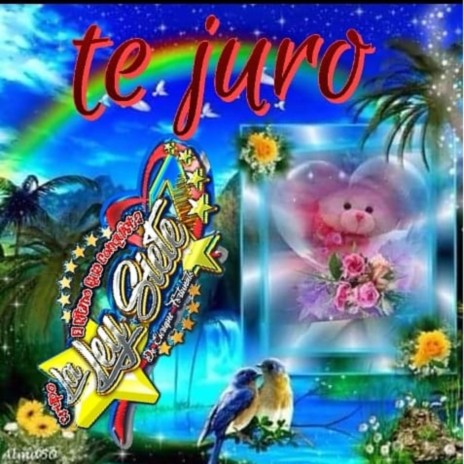 Te Juro | Boomplay Music