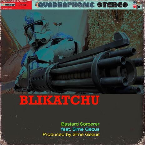 Bastard Sorcerer (BLIKATCHU) ft. Pete Pluto | Boomplay Music