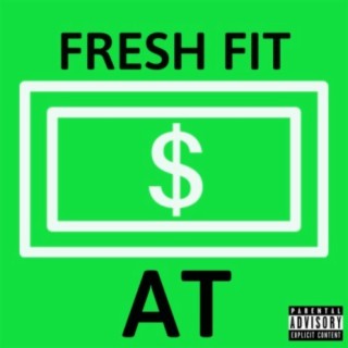 Fresh Fit (feat. Daggy)