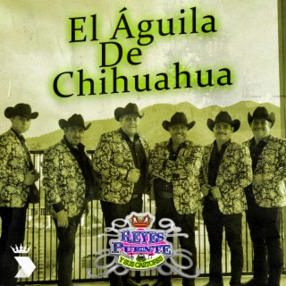 El Águila de Chihuahua