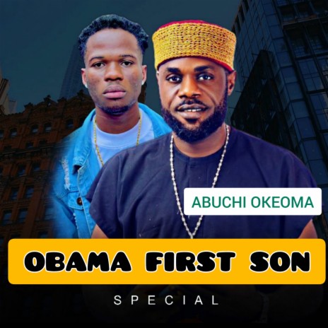 Obama First Son Special | Boomplay Music