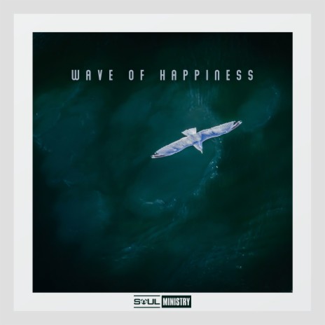 Wave of Happiness