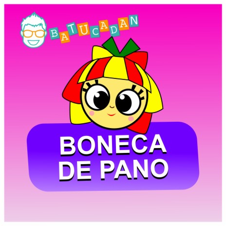 Boneca de Pano | Boomplay Music