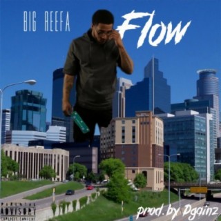 Big Reefa Flow