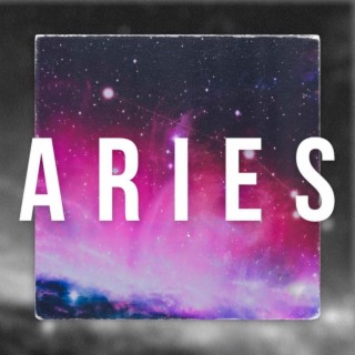 Aries lyrics | Boomplay Music