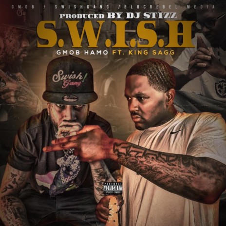 S.W.I.S.H (feat. King Sagg) | Boomplay Music