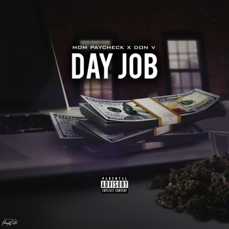 Day Job (feat. Don V) | Boomplay Music