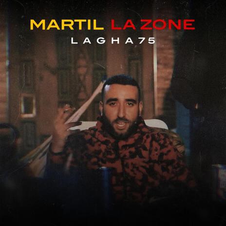 MARTIL LA ZONE | Boomplay Music